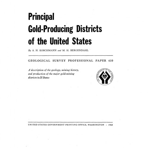 Principal Gold Producing Districts of the United States
