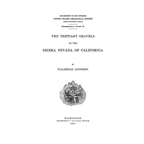 More information about "The Tertiary Gravels of the Sierra Nevada of California"